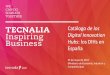 Catálogo de los Digital Innovation Hubs: los DIHs en … 3 Contexto La industria europea debe beneficiarse de las innovaciones digitales (actualizar productos, mejorar procesos y