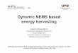 Dynamic NEMS based energy harvesting · Dynamic NEMS based energy harvesting ... Rectenna concept Hagerty et al., “IEEE Trans on MTT”, ... GAB lecture.ppt Author:
