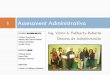 Assessment Administrativo - Universidad Interamerica de …ponce.inter.edu/acad/Assessment/Administrative.Assessment.2012.pdf · 1 Assessment Administrativo EQUIPO KAIZEN BLITZ: Vivian