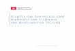 Carta de Servicios del Instituto de Cultura de Barcelona (ICUB)ajuntament.barcelona.cat/transparencia/sites/default/... ·  · 2017-09-28Los descritos en la normativa reguladora