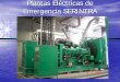 Plantas Eléctricas de Emergencia SERINTRA - …galeon.com/claucomunicaciones/DOCUMENTOS/Planta.pdf• Unidad Básica de Transferencia •Carga Componentes de un sistema de Doble Acometida