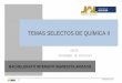 ÉTICA Y VALORES I - edu.jalisco.gob.mxedu.jalisco.gob.mx/.../files/temas_selectos_de_quimica_ii_0.pdf1 dgems/da/10-2012 temas selectos de quÍmica ii serie programas de estudios asignatura