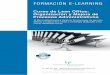 FORMACIÓN E-LEARNING - iniciativasempresariales.com · FORMACIÓN E-LEARNING Curso de Lean Office: Organización y Mejora de Procesos Administrativos Herramientas para mejorar los