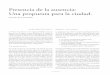 Presencia de la ausencia: Una propuesta para la ciudad.€¦ · tiempo 10 LABeRiNto 9 Matos Moctezuma, E. Vida y muerte en el Templo Mayor. Fondo de Cultura Económica, México, 1998