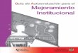 Guía de autoevaluación para el mejoramiento institucionalcolombiaaprende.edu.co/html/mediateca/1607/articles-98175_archivo.pdf · La gestión académica se refiere a la consolidación