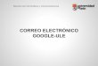 GOOGLE-ULE CORREO ELECTRÓNICO - …servicios.unileon.es/formacion-pas/files/2014/11/google-ule.pdf · Servicio de Informática y Comunicaciones Google Apps en ULE correo electrónico