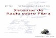 Sistemas de Radio sobre Fibra - AlliedModders Site Mapusers.alliedmods.net/~faluco/apuntespak/5A/ApuntesPak_SisRadioFib... · Sistemas de Radio sobre Fibra ... SPM (sell — SBS —