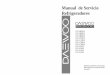 Manual de Servicio Refrigeradores - svc.daewoo.com.mxsvc.daewoo.com.mx/bbs/manual/serie 90 11 14 y 16 pies.pdf · Manual de Servicio Refrigeradores Diagrama de explosión y lista