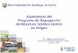 Presentación de PowerPoint - ::: SGAB | Sociedad de ... de Santiago de Surco Campañas de Educación Ambiental “Difusión de horarios para la disposición de los residuos sólidos