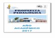 ORACIÓN APOSTÓLICA - Colegio Claretiano de Trujilloclaretianotrujillo.edu.pe/claret/pdf/Subdireccion/propuesta2017.pdf · ... la educación para el trabajo y las TIC, además de
