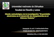 Presentación de PowerPoint - ffyl.uach.mx · 1. Caracterizar la práctica docente de la materia de farmacología en la carrera de QFB de la UAM Xochimilco, comparando los procesos
