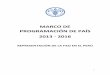 Perú - Marco de Programación de País 2013-2016 I. Preámbulo El proceso de actualización del Marco de Programación de País (MPP) de la FAO en el Perú se gesta en dos reuniones