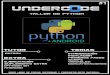Introducción a Python - Underc0de · Y al intérprete de Python de acá http ... aunque también muy tedioso ya que tipear comandos ... Realizar un código para cada uno de los siguientes