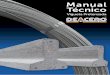 Manual Técnico - deacerousa.com aceros empleados en la fabricación de estructuras de concreto presforzado, son aceros no aleados y con un alto contenido de carbono