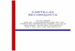 CARTILLAS RECONQUISTA - asociacionbelgrano.orgasociacionbelgrano.org/uploads/material_didactico_sobre_las_islas... · Aprende de memoria la letra de Capitán de Malvinas . a) 