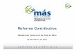 Reforma Contributiva - Welcome to the Chamber · fraude, engaño, etc. Contribución 