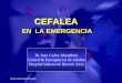 CEFALEA - Recursos Educacionales en Español para ... 2.1 TTH episódica infrecuente. A.- al menos 10 episodios ocurriendo menos de 1episodi/día por mes en promedio, (menor de 12