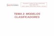 TEMA 2: MODELOS CLASIFICADORESocw.uv.es/ingenieria-y-arquitectura/2/classificacio.pdf · El perceptrón multicapa. Procesado y Análisis de Datos Ambientales. Curso 2009-2010. José