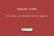 MIGUEL CUBA Iconville. La ciudad de los signos · Pizzeria Satriani. Serie “Iconville. A cidade dos signos”, 2012 Impresión dixital/papel somerset velvet.79 x 60 cm. 1/6 PVP