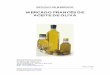 Estudio de mercado - Aceite de oliva en Francia 2008 de...Sección Económica y Comercial - 1 - Embajada Argentina en Francia ESTUDIO DE MERCADO MERCADO FRANCÉS DE ACEITE DE OLIVA
