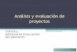 Análisis y evaluación de proyectos - Documento sin títuloweb.uqroo.mx/archivos/jlesparza/acpsc137/Unidad 5...•Es la diferencia entre los beneficios netos y los desembolsos netos