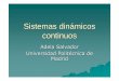 Sistemas dinámicos continuos.ppt)€¦ ·  · 2013-03-18Sistemas dinámicos continuos Adela Salvador Universidad Politécnica de Madrid. Esquema. Title (Microsoft PowerPoint - Sistemas