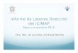 Informe de Labores Dirección del ICIMAP - uv.mx · Análisis y Síntesis de Zonas Costeras Consolidado 1 .- ... Instituciones de ... Reparación del marco de la puerta de acceso