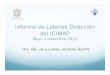 Informe de Labores Dirección del ICIMAP - uv.mx · Instituciones de Investigación Marina en ... Reparación del marco de la puerta de acceso secundaria ... Informe Anual de Labores