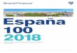 Españabrandfinance.com/images/upload/brand_finance_spain_100...6. Brand Finance España 100 Abril de 2018 Brand Finance España 100 Abril de 2018 7. Definiciones. Definiciones Valor