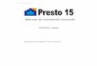Manual de Instalación Ilustrado Aminfo Ltda.prestosoftware.cl/descarga/2015/Mono_Internet-PlacaB… ·  · 2015-03-12aplicaciones que forman parte del funcionamiento de Presto 2015