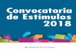 2018Convocatoria de Estímulos de Estímulos Convocatoria ... · Berklee Latino Estudios Audiovisión Fundación Salvi Federación de Sociedades Musicales de la Comunidad Valenciana