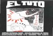 El Tuto - 23 - 1994 Abuztua - tutoberri.infotutoberri.info/aleak/023a.pdfr I EDITORIAL Aquí está de nuevo nuestro "TUrO ", a una con el pregón de estas fiestas de 1994, aunque alguno