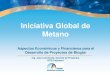 Iniciativa Global de Metano - SUBDERE · ... bonos municipales y/o presupuestos de ... y uso de energía en las instalaciones del ... • Turbinas de gas para proyectos mas grandes