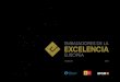 I EDICIÓN 2015 - CEG ·  · 2016-06-09The eFQM excellence Model ... es el Premio EFQM a la Excelencia (eFQM excellence Award). el Premio ... (2013), que identificó y 