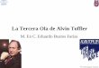 La Tercera Ola de Alvin Toffler - Angelfire: Welcome to ... · 962-1806 Imperio Alemán 1871-1918 (45) Imperio de Austria 1804-1918 ... 1949-1989 Surgen los nacionalismos Imperio