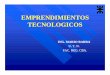 Emprendimientos Tec10.ppt [Modo de compatibilidad] de un emprendimiento tecnológico con todos sus componentes ... TECNOLOGICO: » Qué es ser Emprendedor Tecnológico. » …