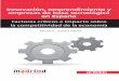 Innovación, emprendimiento y empresas de base …³n, emprendimiento y empresas de base tecnológica en España Factores críticos e impacto sobre la competitividad de la economía