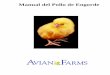 Manual del Pollo de Engorde - agro.uba.ar · Recomendaciones Nutricionales Básicas para Pollo Engorde ... restricción de alimento en el pollo Avian, ... Foto 2 -Carpa con micro-clima,