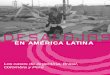 EN AMÉRICA LATINA - corteidh.or.cr · incluyendo las que son fuertes defensoras de los ... en América Latina, emprendidos por los ... medios adecuados para su defensa judicial