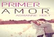 Primer Amor (Predestinados nº 1) (Spanish Edition)librosonlineparaleer.com/wp-content/uploads/2015/11/Primer-amor... · Capítulo 1 10 de octubre de ... Irina se sentó en el primer