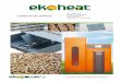 Alto rendimiento Caldera de pellets Modulación electrónica ...€¦ · rendimientos de los fabricantes Europeos ... calderas de biomasa se resuelve con los pellets. Este tipo de