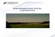 RESPONSABILIDAD SOCIAL CORPORATIVA - Canacol …€¦ · CANACOL ENERGY COLOMBIA SA, en el desarrollo de sus actividades de exploración ... el proyecto con el menor impacto posible