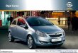 Catálogo del Opel CORSAimagenes.encooche.com/catalogos/pdf/64614.pdf · Descubre el Opel cOrsa. Vuelve a divertirte conduciendo. el Opel corsa conquista con su estilo y convence