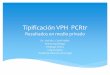 Tipificación VPH PCRtr - comanes.org · o sugestivo de vph nic 1 nic2 nic 3 carcinoma h.e 460 ... predominatemente por virus de alto riesgo ... infeccion por vph dos modalidades