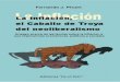 La Inflación, - Rebelión · La Inflación, el Caballo de Troya del neoliberalismo Fernando J. Pisani Ensayo acerca de las teorías sobre la inflación y sus implicancias económicas,
