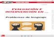 EVALUACIÓN E INTERVENCIÓN EN - …web.teaediciones.com/TemasDelMes/2014_Octubre_Problemas_del... · Es un instrumento diseñado para evaluar la comprensión gramatical en niños