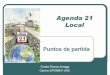 Agenda 21 Local - ASOCIACION NACIONAL DE … RIVERA ARRIAGA 8_swf1.pdf · 2006-10-04 · ¿Qué es la AGENDA 21 LOCAL? - el proyecto que garantiza el desarrollo sostenible y el bienestar