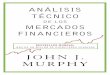 MURPHY - Planeta de Libros 001-100 26/6/07 12:08 Página 5 Título original: Technical Analysis of the Financial Markets Publicado por New York Institute of Finance, New York, 1999