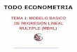 TEMA 1: MODELO BASICO DE REGRESIÓN LINEAL … · los modelos econometricos requisitos previos a la elaboracion de los modelos economÉtricos
