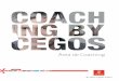 Área de Coaching - static.cegos.es mentoring con colaboradores. ... n La formación del nivel inicial, permite adquirir a través de la práctica los fundamentos teóricos del coaching